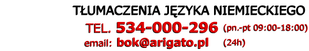 tumacz niemiecki tumaczenia niemieckie - Telefon: 534 000 296